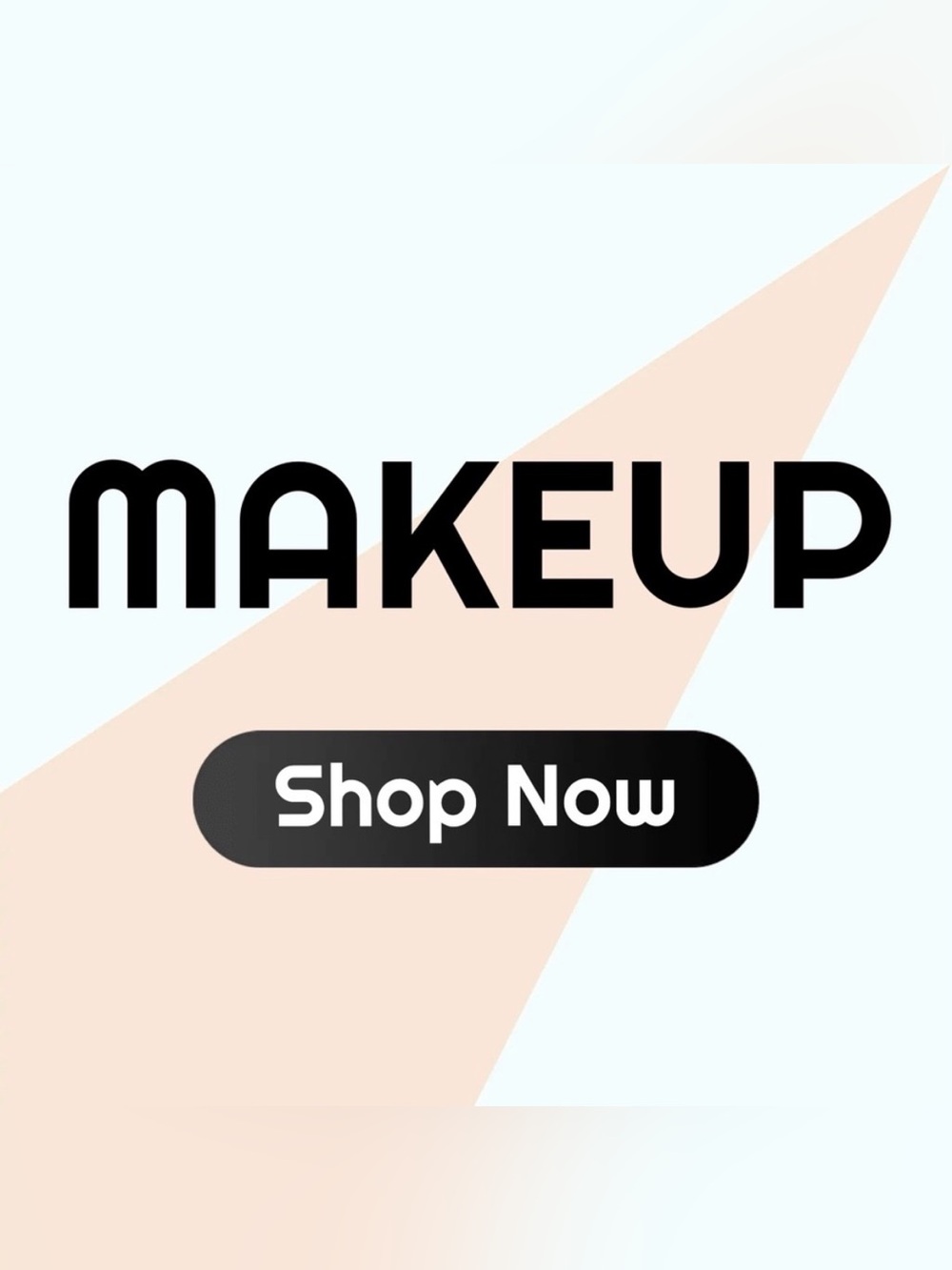 Section: Makeup 💄